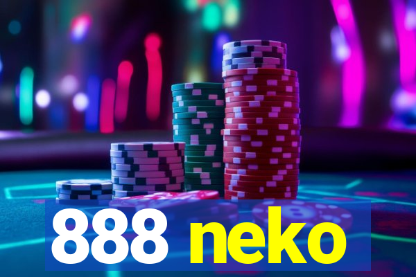 888 neko