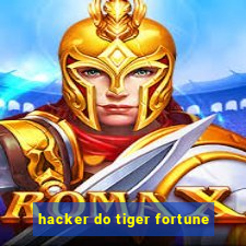 hacker do tiger fortune