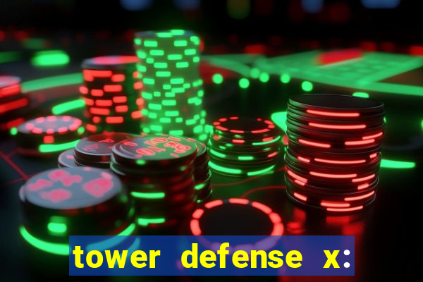 tower defense x: beta codes