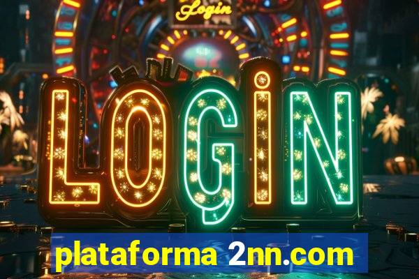 plataforma 2nn.com