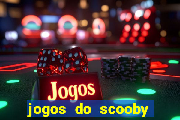 jogos do scooby doo adventure 1 2 3 4 5