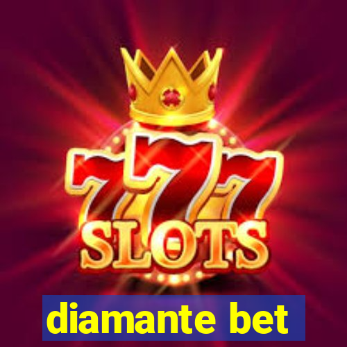 diamante bet