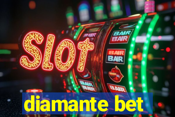 diamante bet