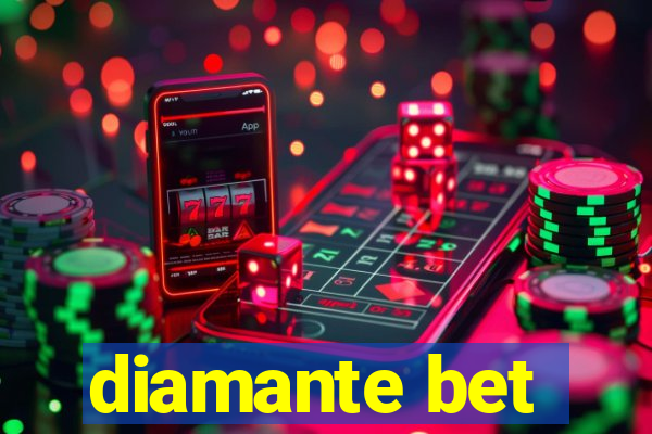 diamante bet