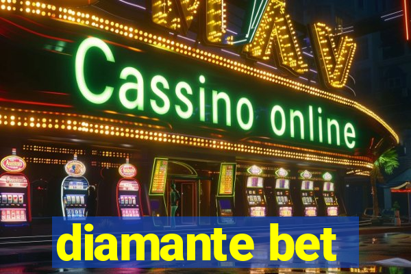 diamante bet