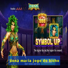 dona maria jogo do bicho