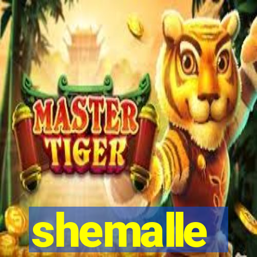 shemalle