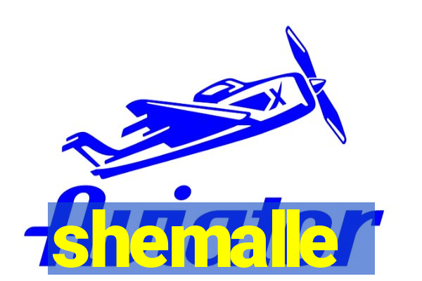 shemalle