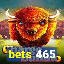 bets 465