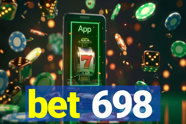 bet 698