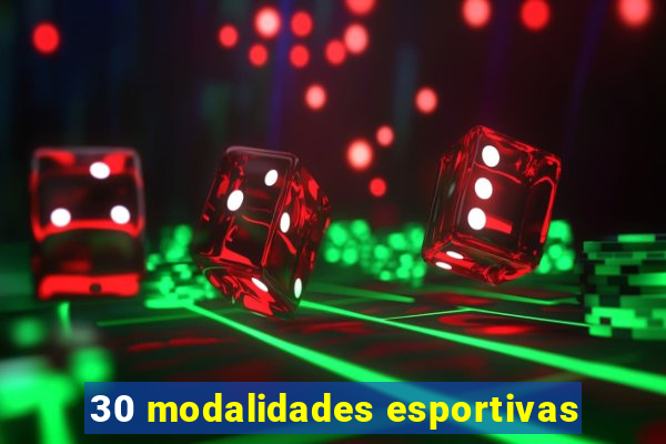 30 modalidades esportivas