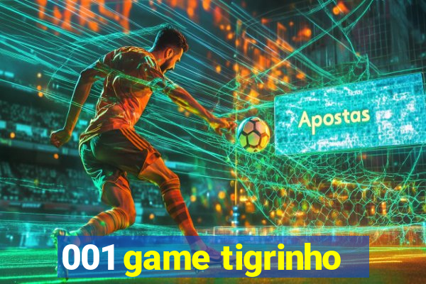 001 game tigrinho