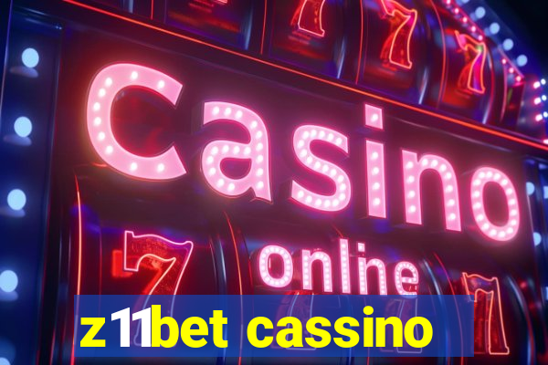 z11bet cassino