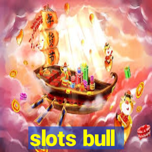 slots bull