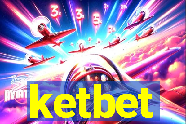 ketbet