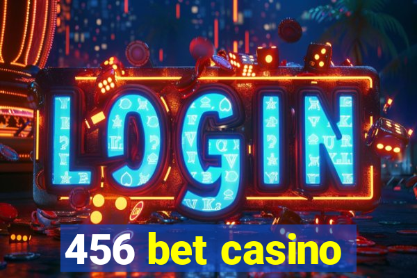 456 bet casino