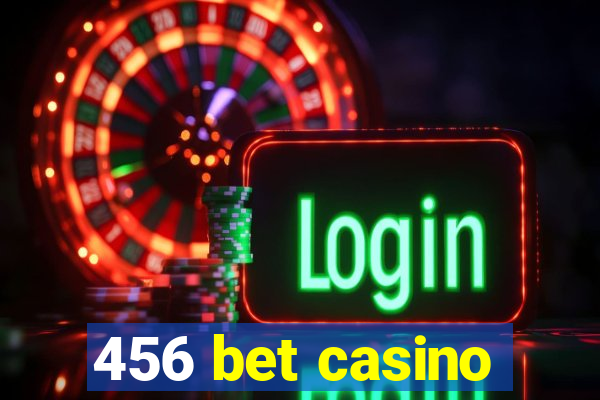 456 bet casino