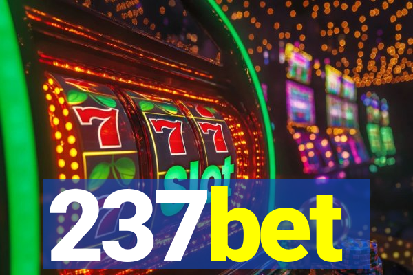 237bet