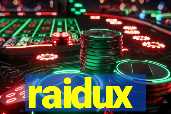 raidux