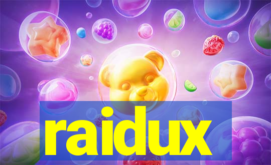 raidux