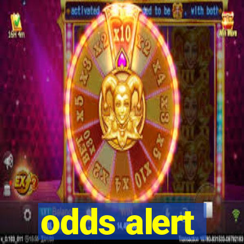 odds alert