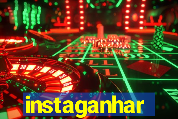 instaganhar