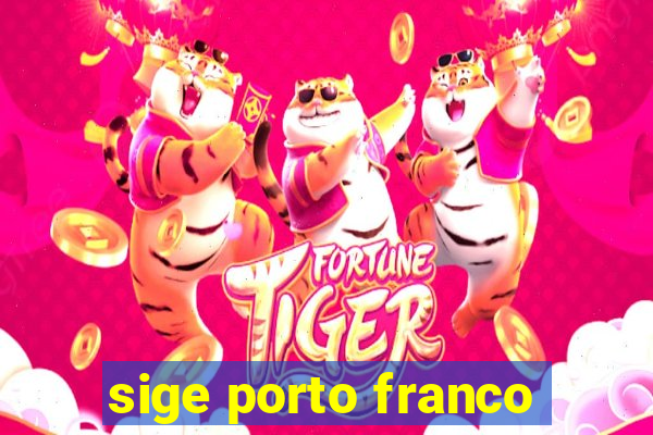 sige porto franco