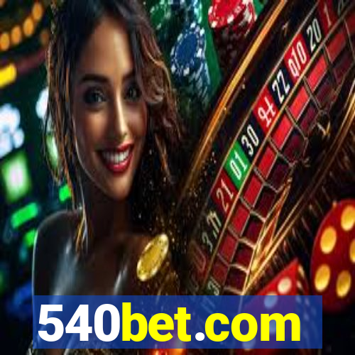 540bet.com