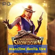 marcline davila live