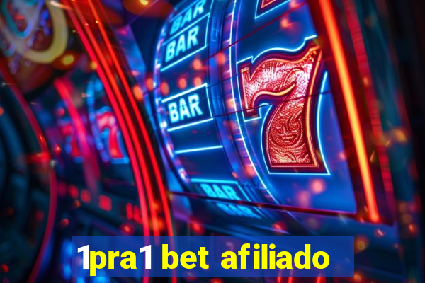 1pra1 bet afiliado