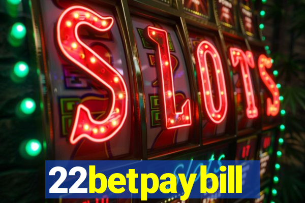 22betpaybill