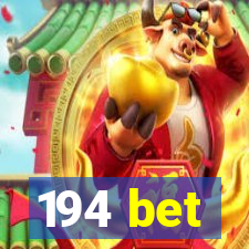 194 bet