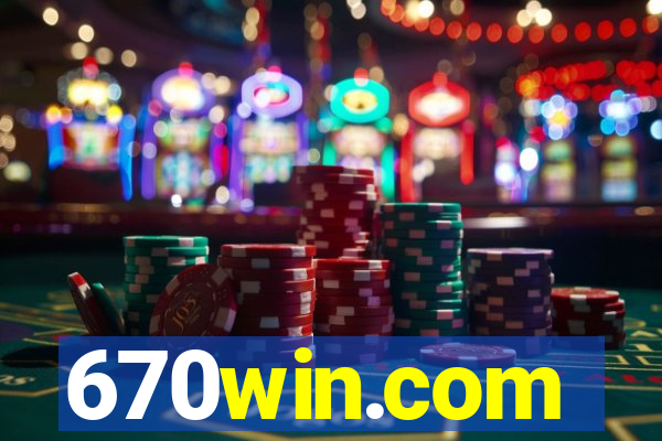 670win.com