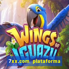 7xx.com plataforma de jogos