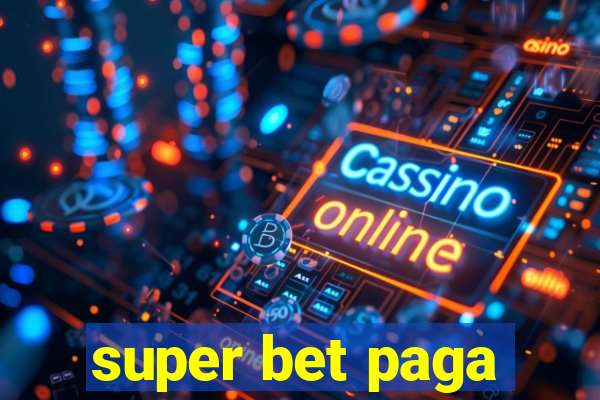 super bet paga