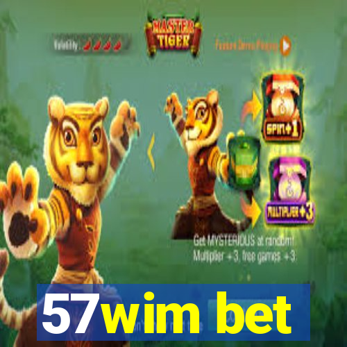 57wim bet