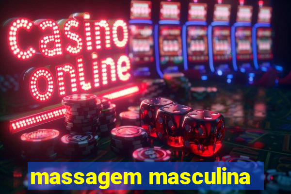 massagem masculina