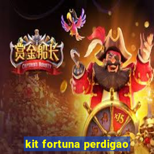 kit fortuna perdigao