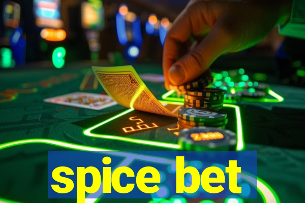 spice bet