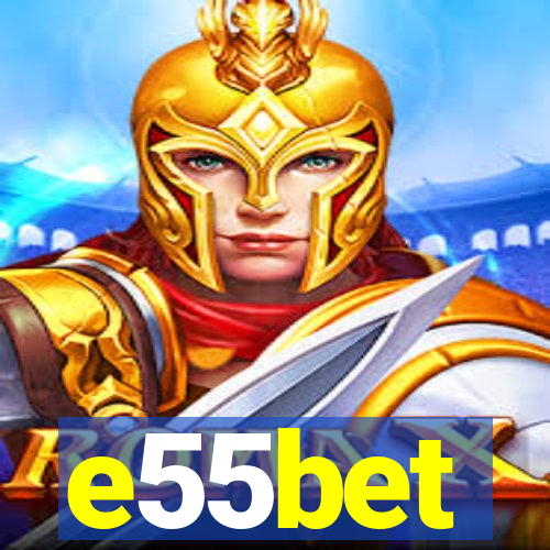 e55bet