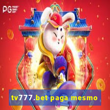 tv777.bet paga mesmo