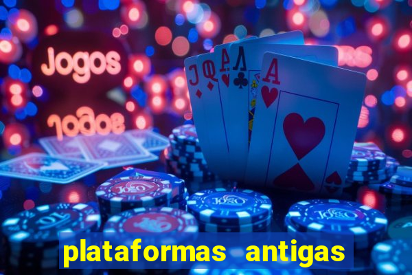 plataformas antigas slots 2023