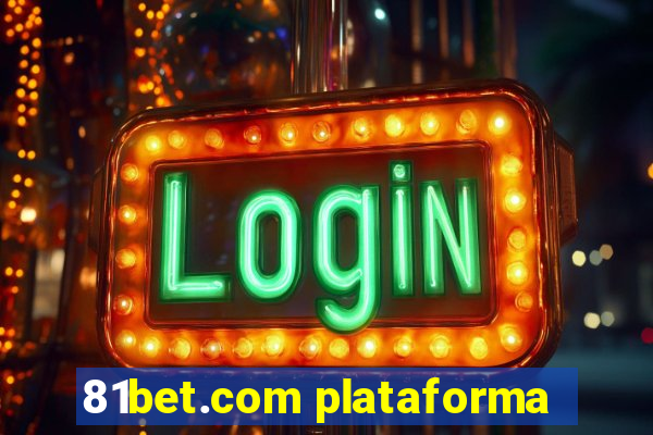 81bet.com plataforma