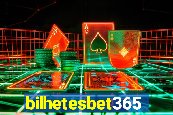 bilhetesbet365