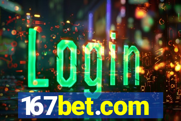 167bet.com