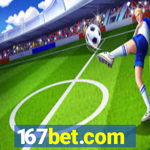 167bet.com