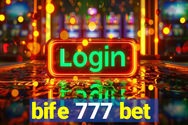 bife 777 bet