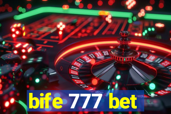 bife 777 bet