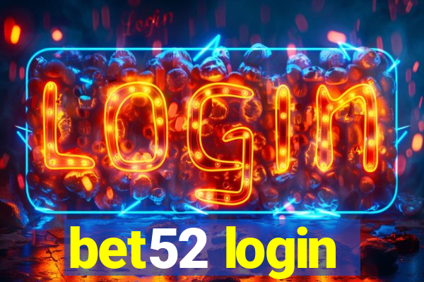 bet52 login