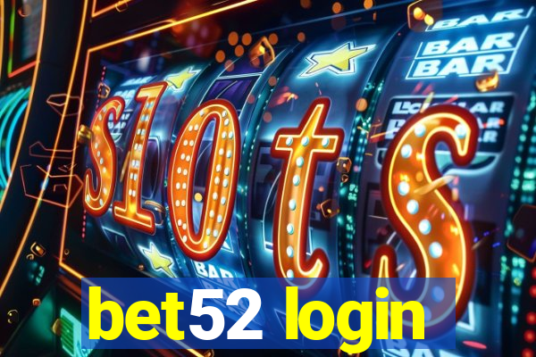 bet52 login